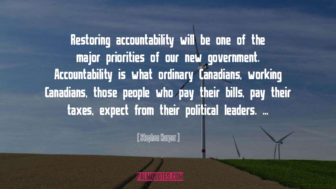 Stephen Harper Quotes: Restoring accountability will be one