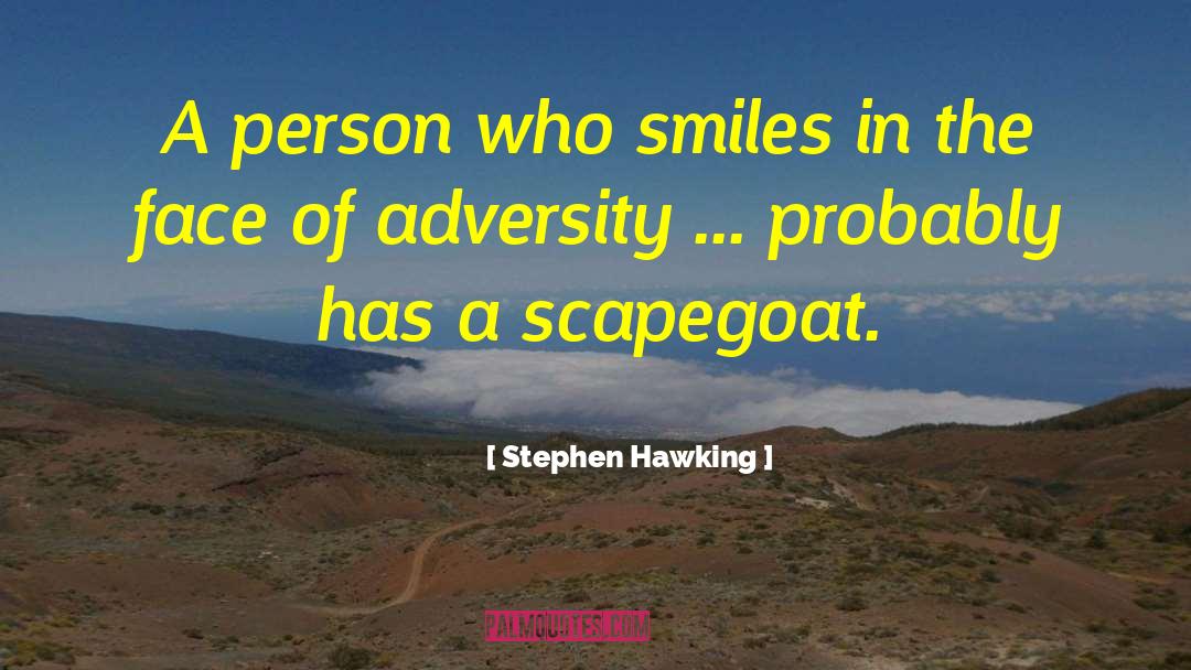 Stephen Hawking Quotes: A person who smiles in