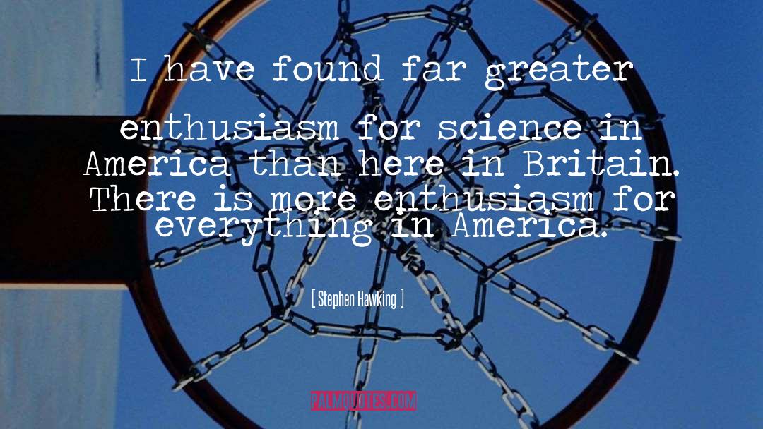 Stephen Hawking Quotes: I have found far greater