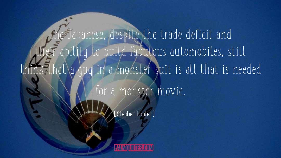 Stephen Hunter Quotes: The Japanese, despite the trade