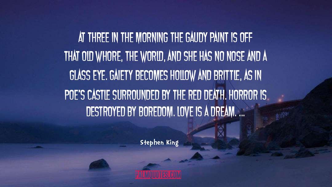 Stephen King Quotes: At three in the morning