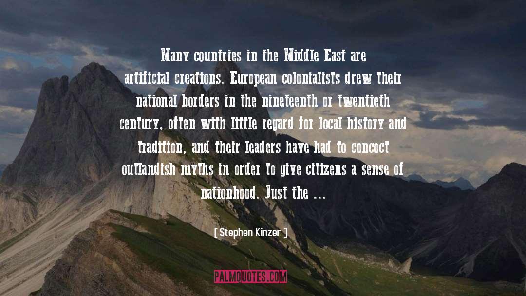 Stephen Kinzer Quotes: Many countries in the Middle