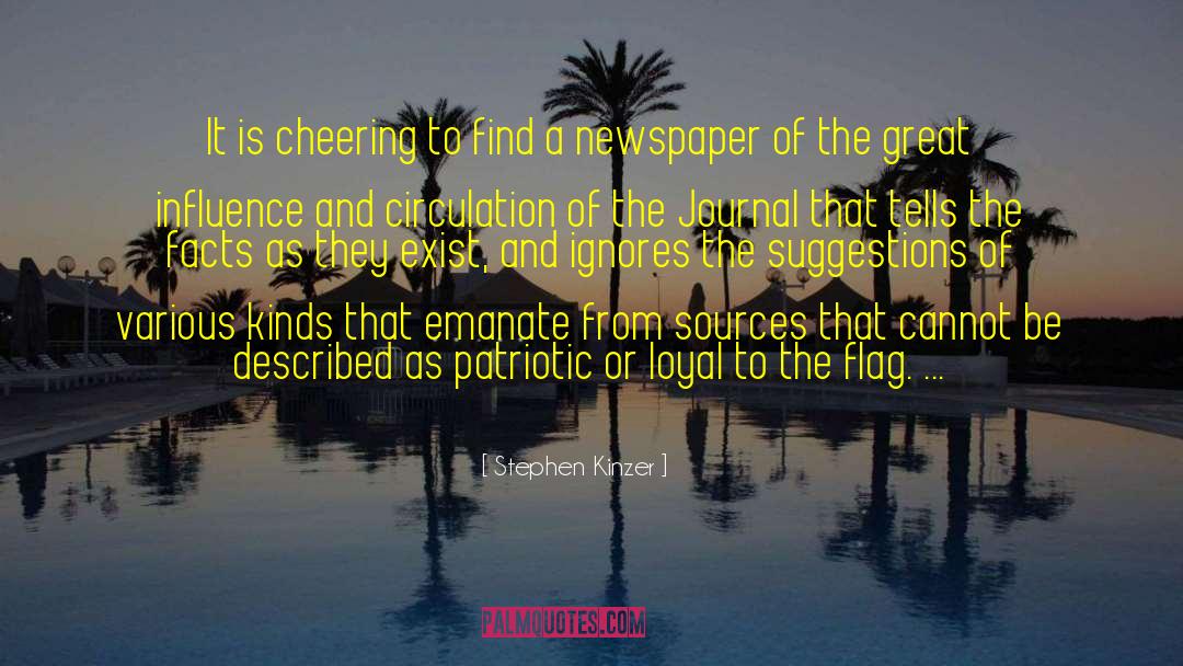 Stephen Kinzer Quotes: It is cheering to find