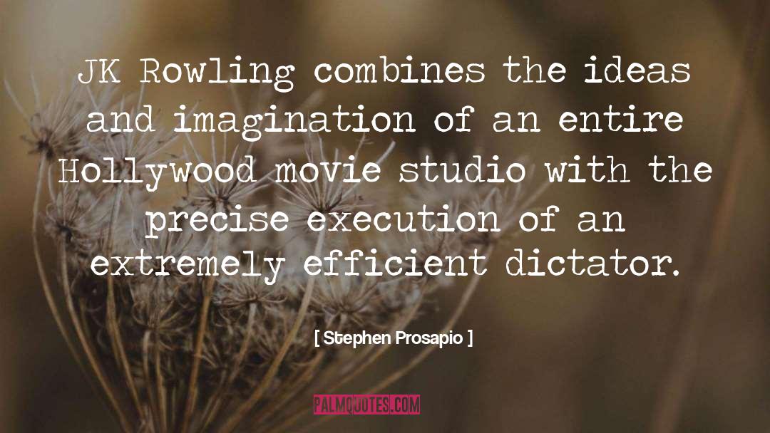 Stephen Prosapio Quotes: JK Rowling combines the ideas