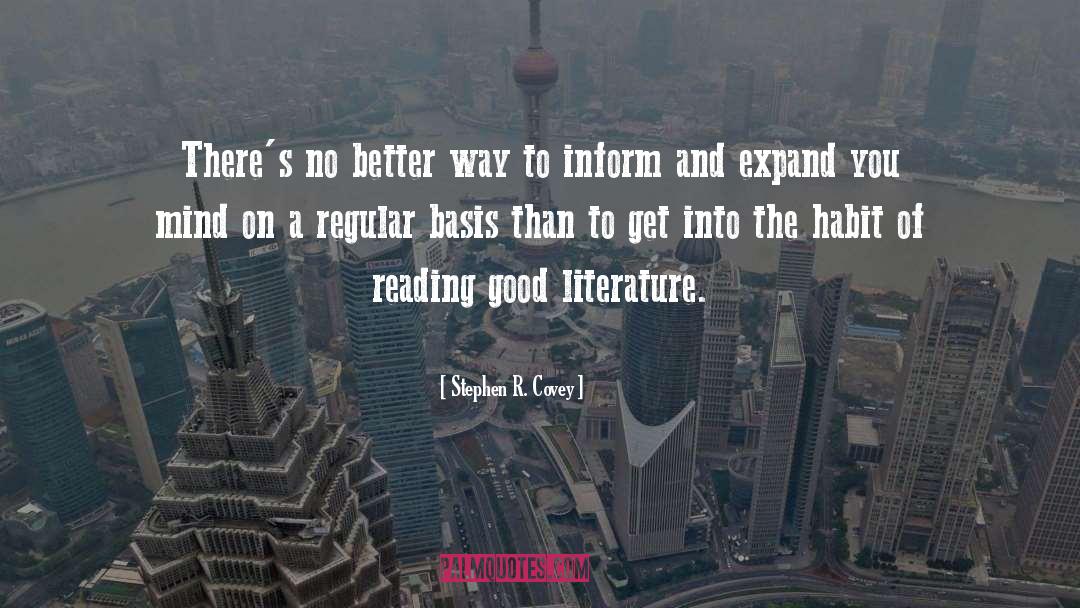 Stephen R. Covey Quotes: There's no better way to