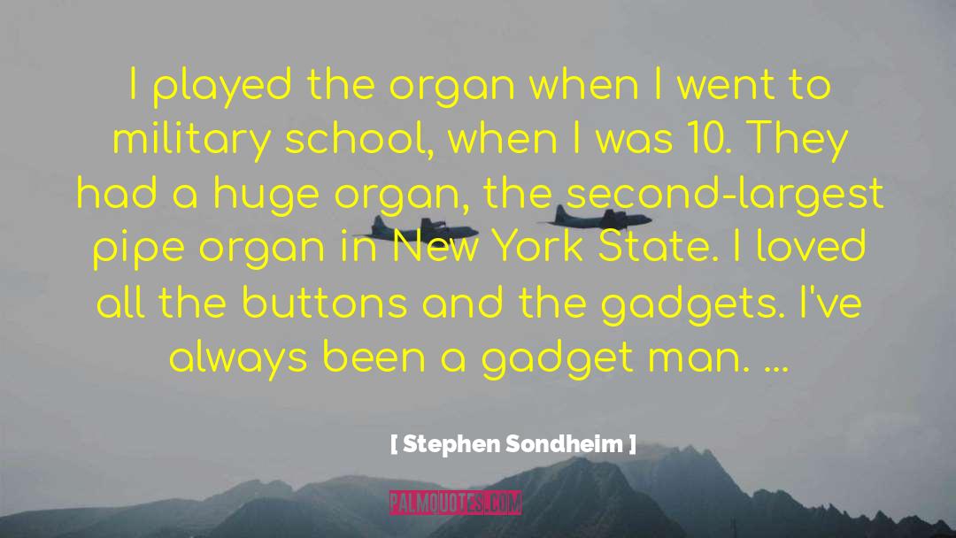 Stephen Sondheim Quotes: I played the organ when