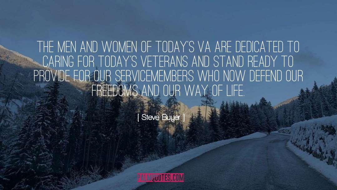 Steve Buyer Quotes: The men and women of