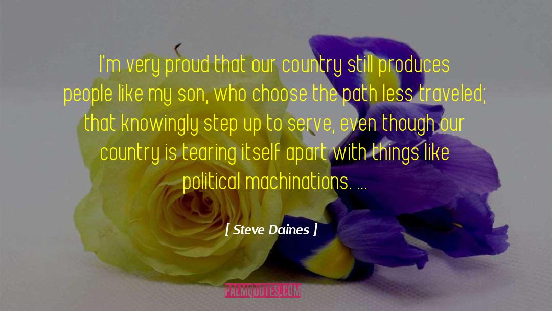 Steve Daines Quotes: I'm very proud that our