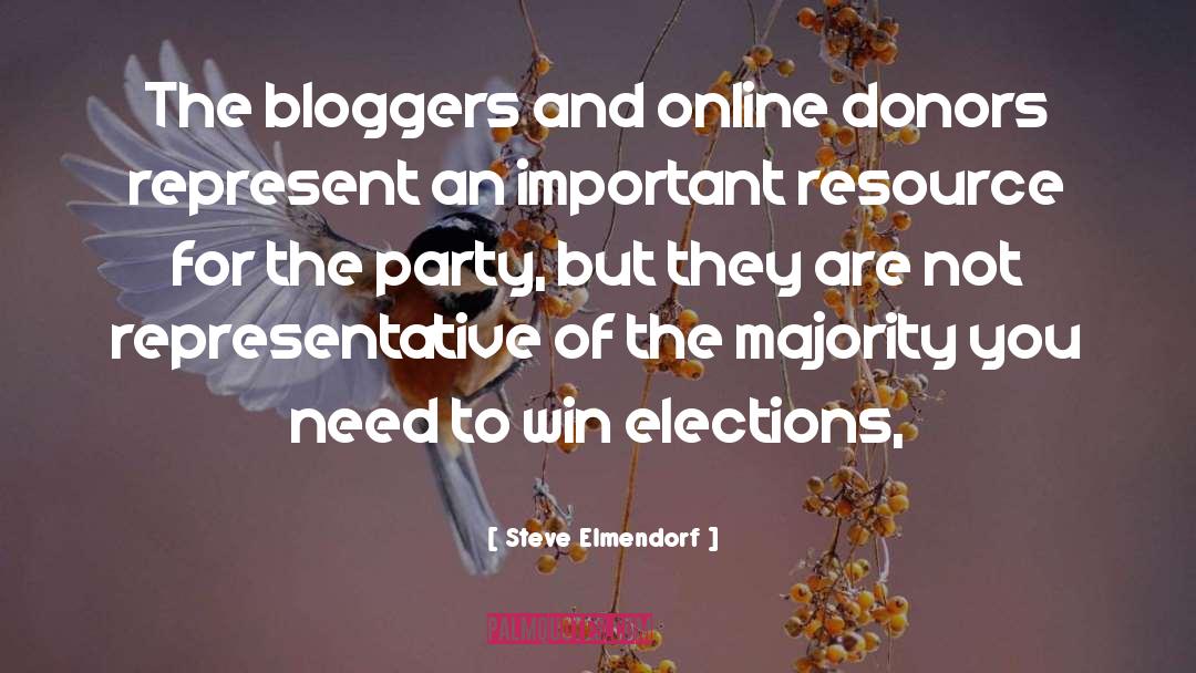 Steve Elmendorf Quotes: The bloggers and online donors