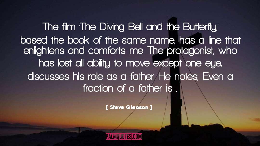 Steve Gleason Quotes: The film 'The Diving Bell