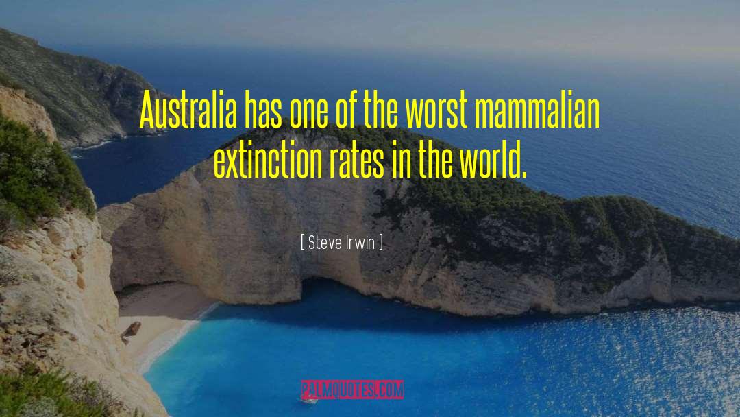 Steve Irwin Quotes: Australia has one of the