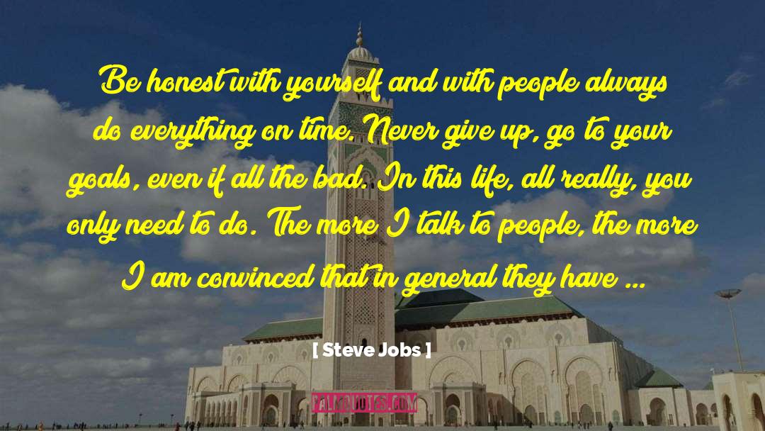 Steve Jobs Quotes: Be honest with yourself and