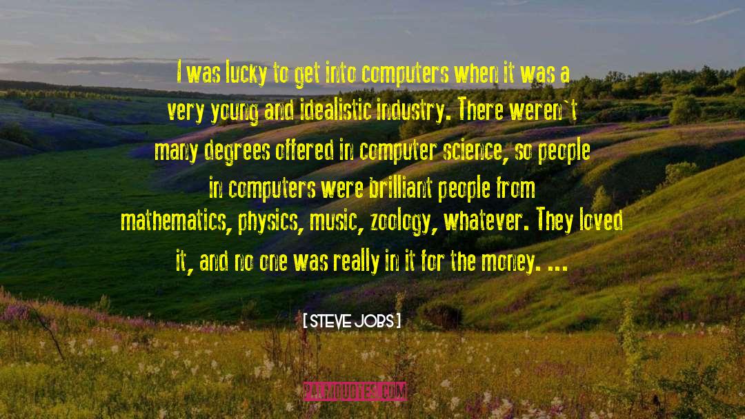 Steve Jobs Quotes: I was lucky to get