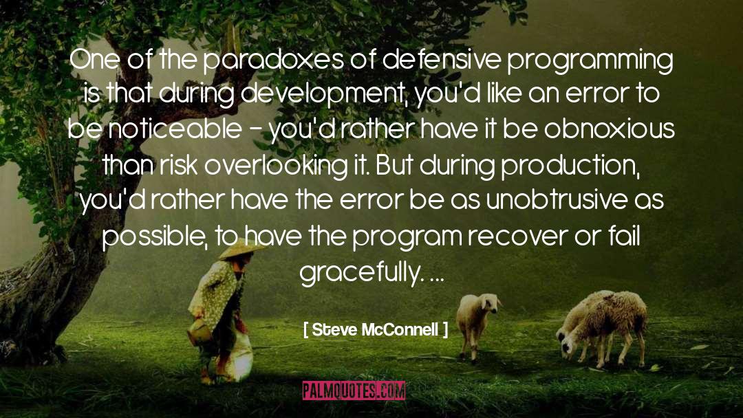 Steve McConnell Quotes: One of the paradoxes of