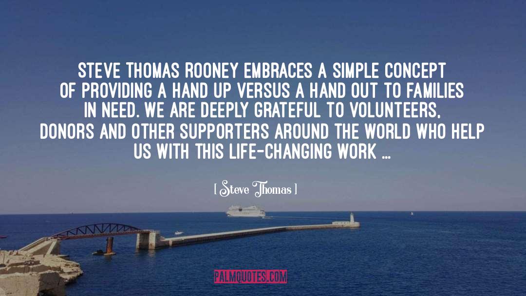 Steve Thomas Quotes: Steve Thomas Rooney embraces a