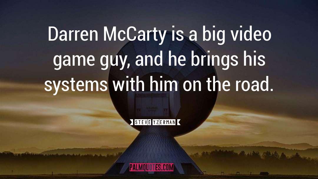 Steve Yzerman Quotes: Darren McCarty is a big