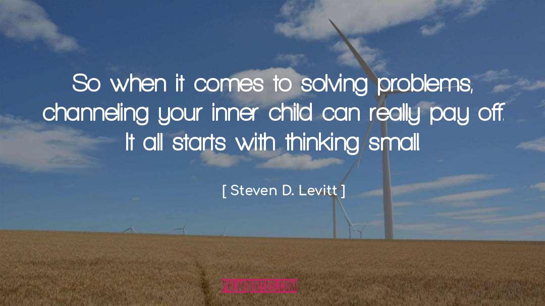 Steven D. Levitt Quotes: So when it comes to