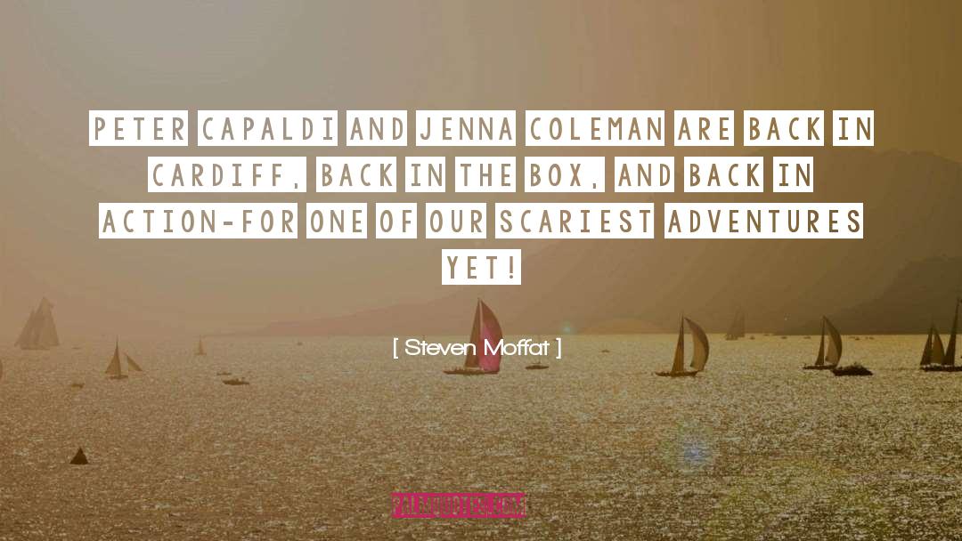 Steven Moffat Quotes: Peter Capaldi and Jenna Coleman