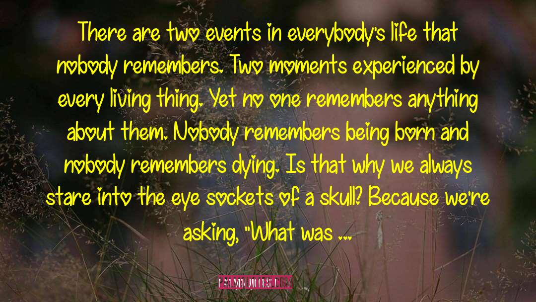 Steven Moffat Quotes: There are two events in