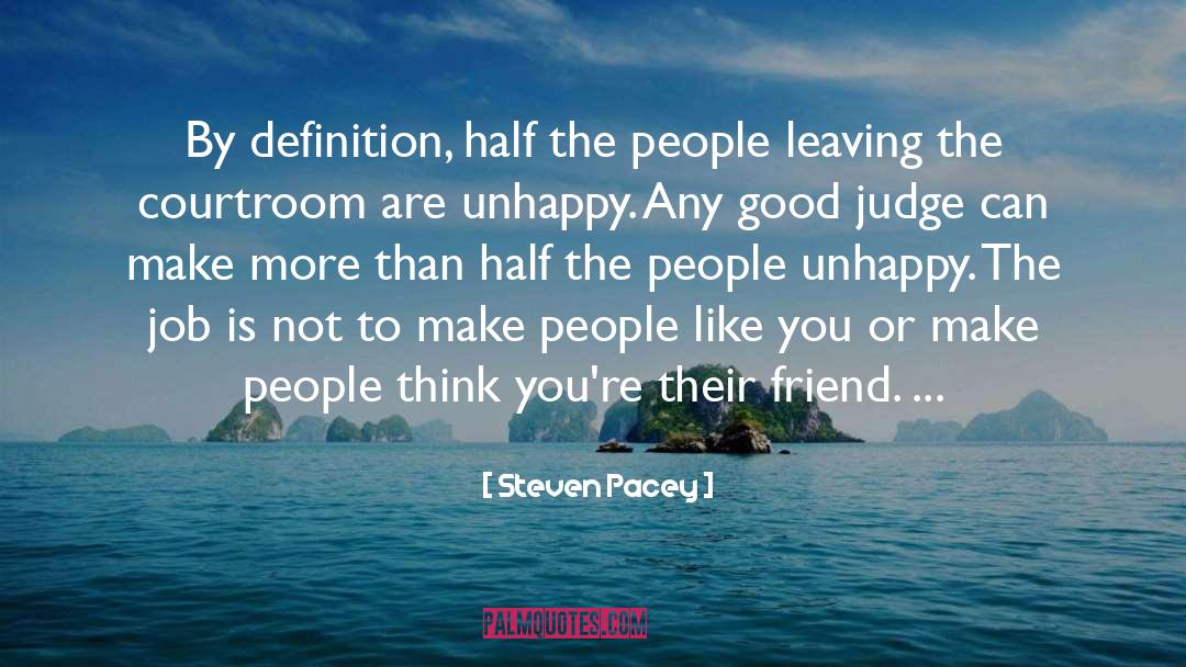 Steven Pacey Quotes: By definition, half the people
