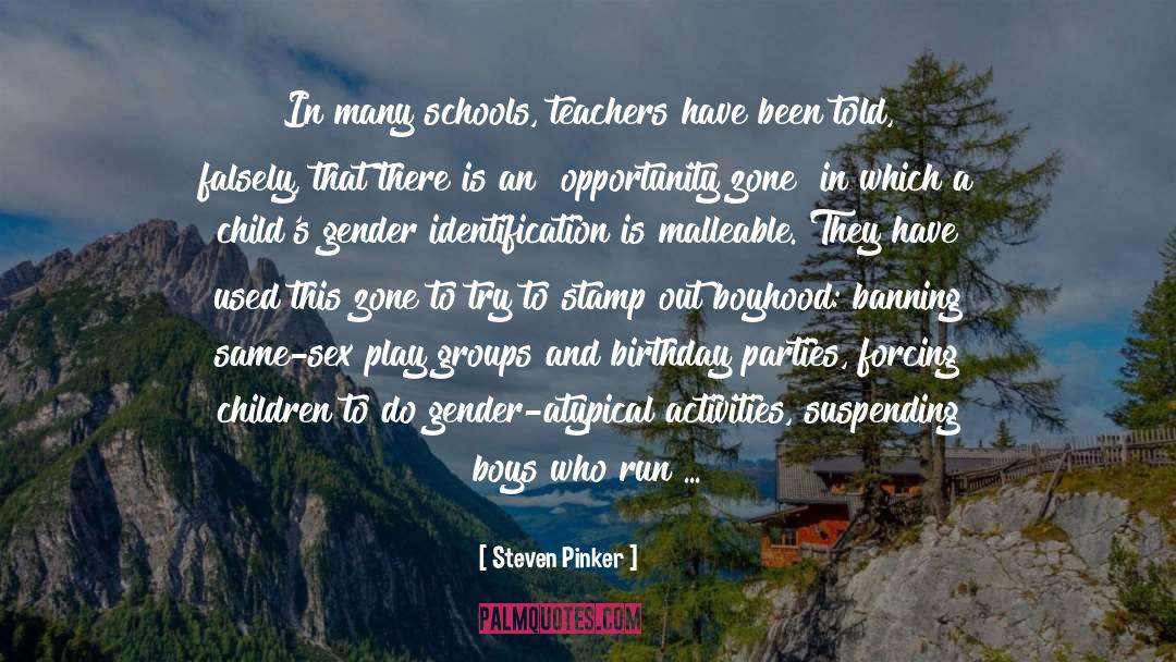 Steven Pinker Quotes: In many schools, teachers have