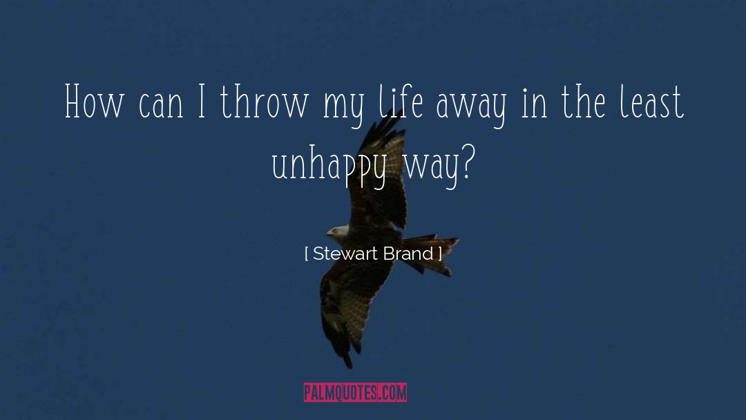 Stewart Brand Quotes: How can I throw my