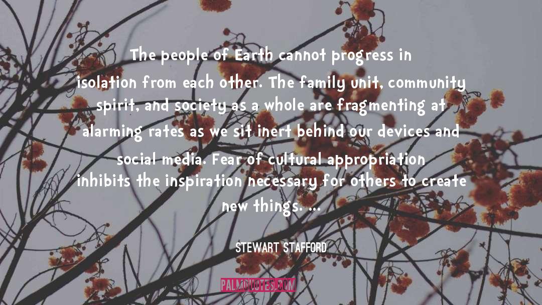 Stewart Stafford Quotes: The people of Earth cannot