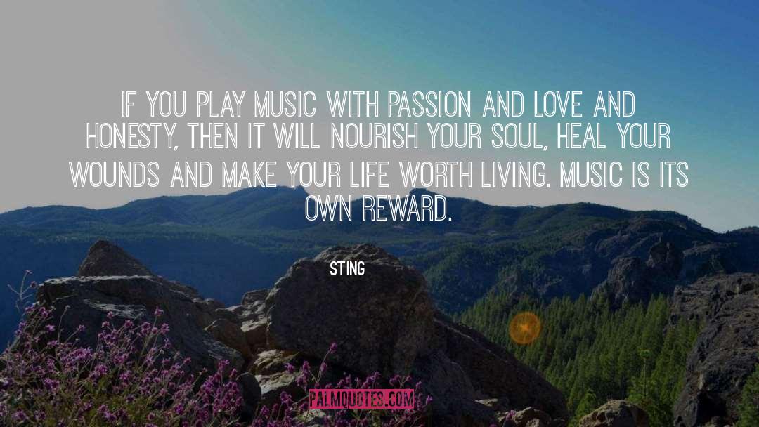 Sting Quotes: If you play music with