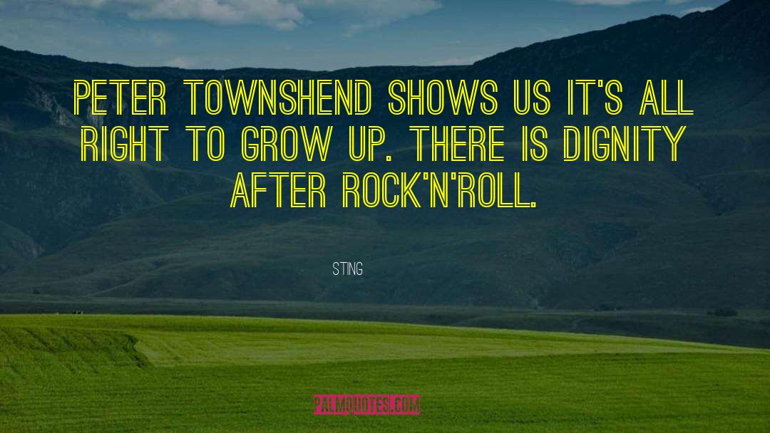 Sting Quotes: Peter Townshend shows us it's