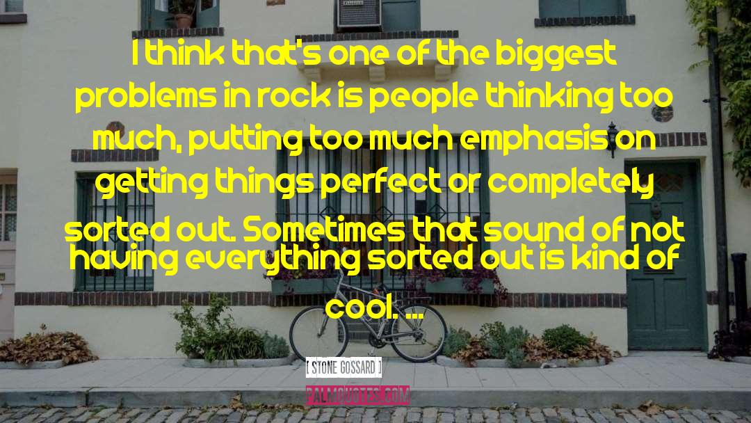 Stone Gossard Quotes: I think that's one of