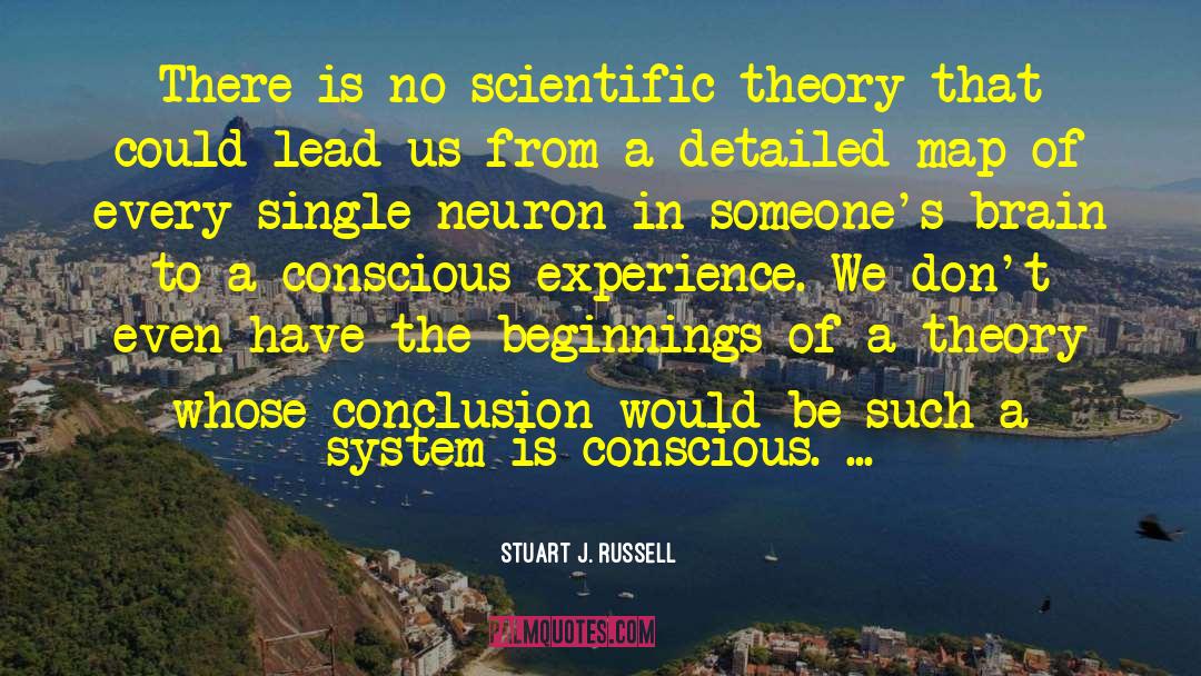 Stuart J. Russell Quotes: There is no scientific theory