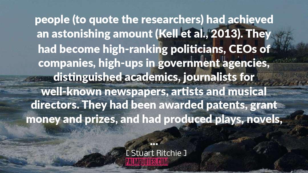 Stuart Ritchie Quotes: people (to quote the researchers)