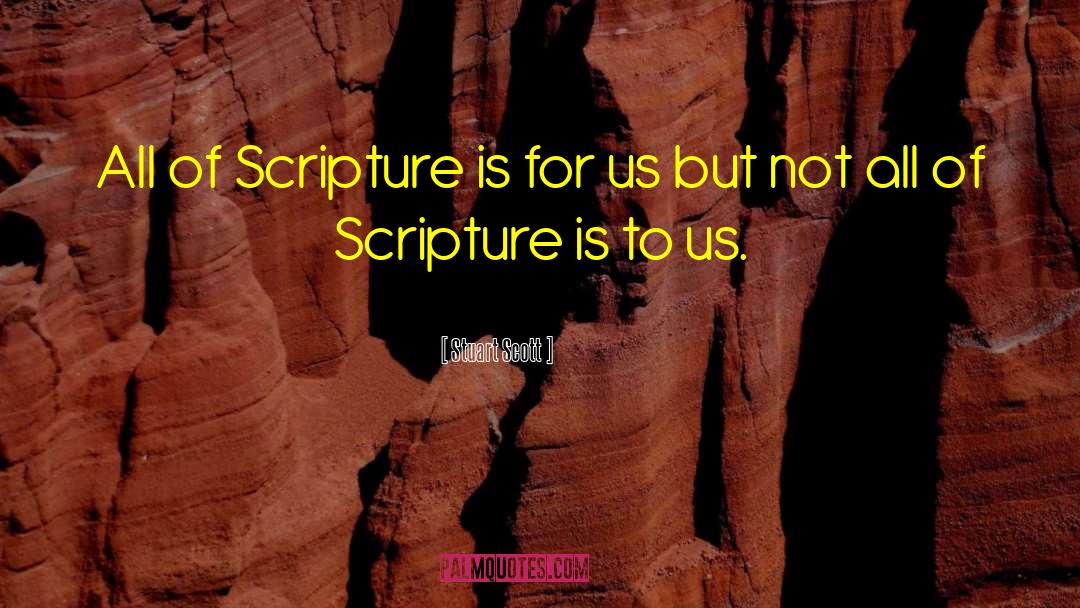 Stuart Scott Quotes: All of Scripture is for