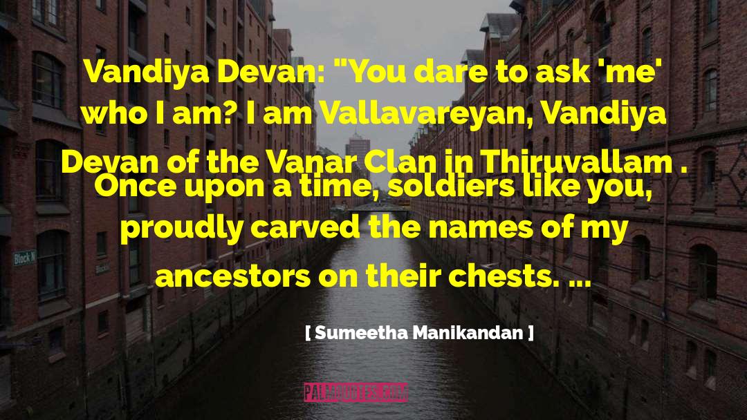 Sumeetha Manikandan Quotes: Vandiya Devan: 