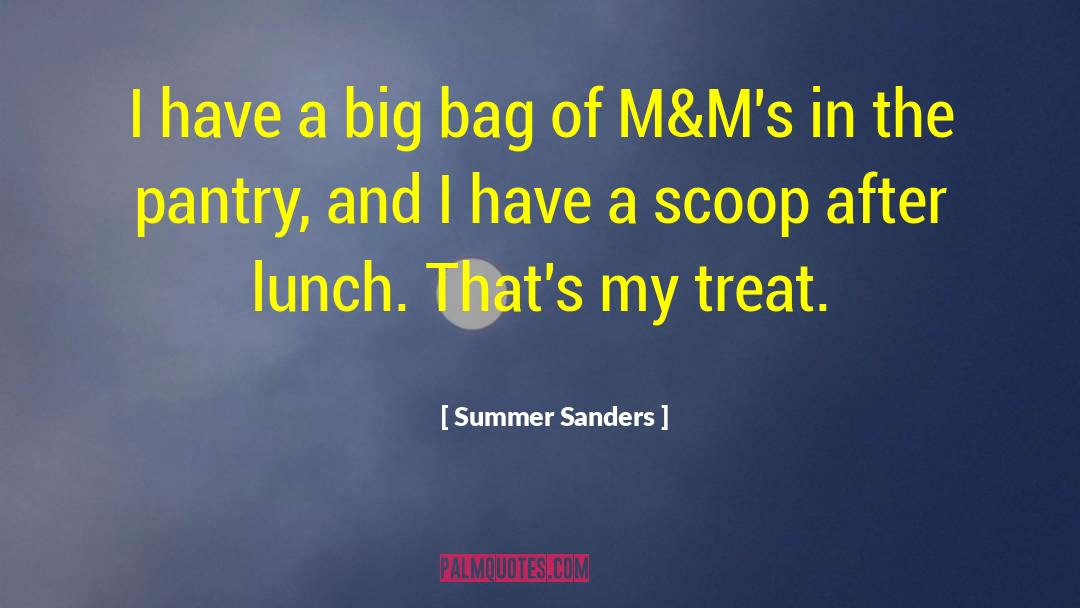 Summer Sanders Quotes: I have a big bag