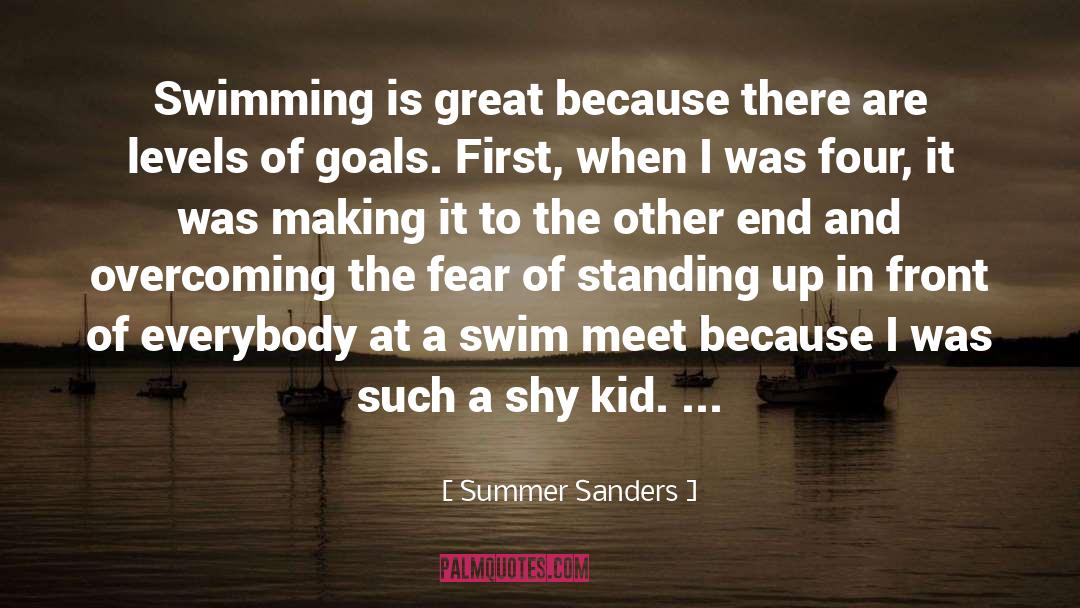 Summer Sanders Quotes: Swimming is great because there
