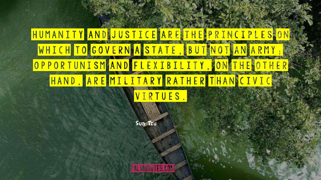 Sun Tzu Quotes: Humanity and justice are the