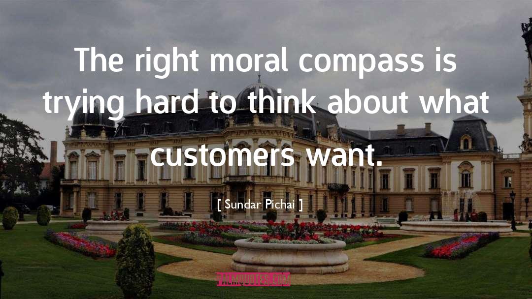 Sundar Pichai Quotes: The right moral compass is