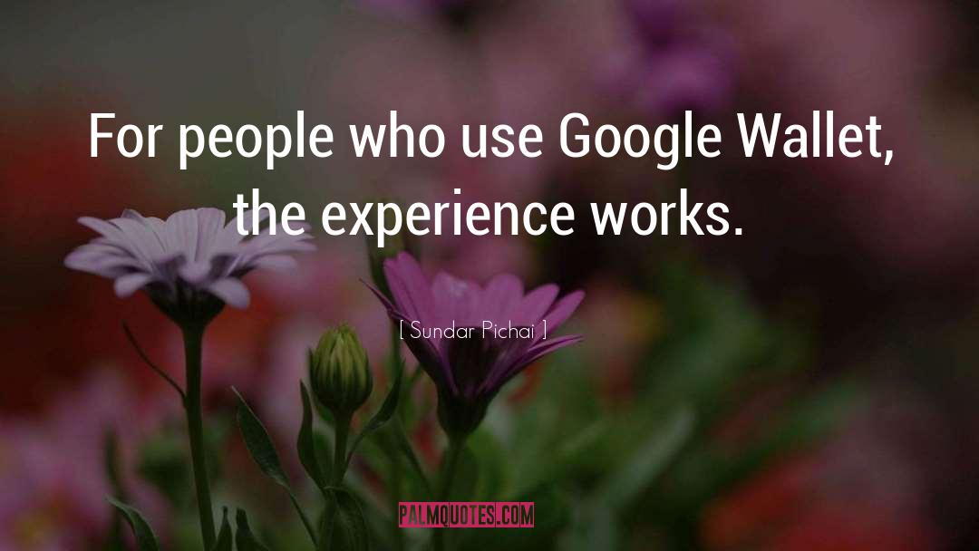 Sundar Pichai Quotes: For people who use Google