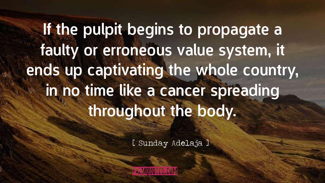 Sunday Adelaja Quotes: If the pulpit begins to
