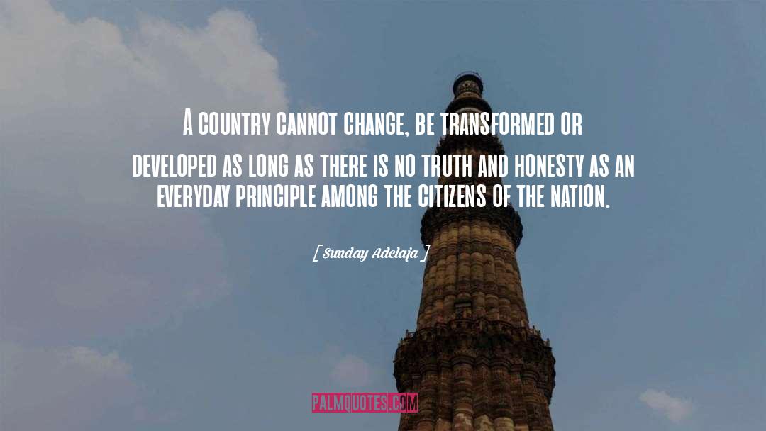 Sunday Adelaja Quotes: A country cannot change, be