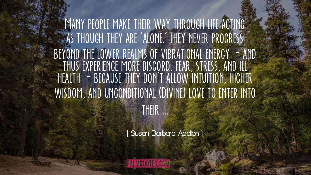 Susan Barbara Apollon Quotes: Many people make their way