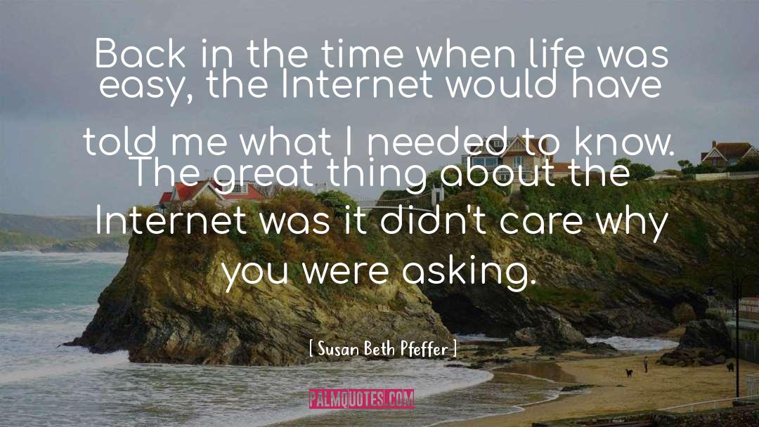 Susan Beth Pfeffer Quotes: Back in the time when