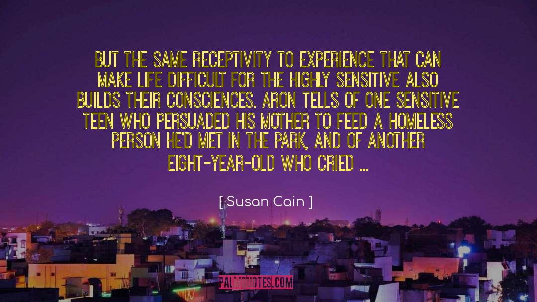 Susan Cain Quotes: But the same receptivity to