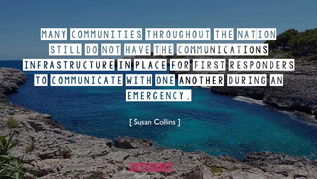 Susan Collins Quotes: Many communities throughout the nation