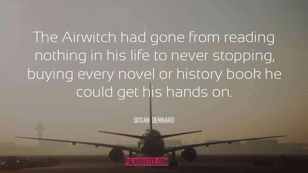 Susan Dennard Quotes: The Airwitch had gone from