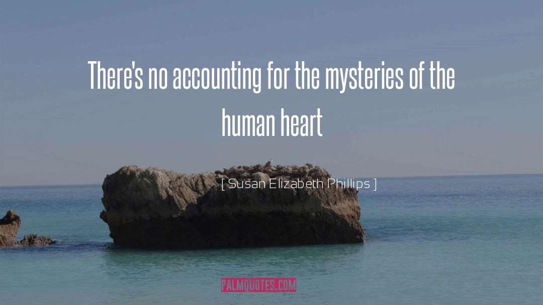 Susan Elizabeth Phillips Quotes: There's no accounting for the