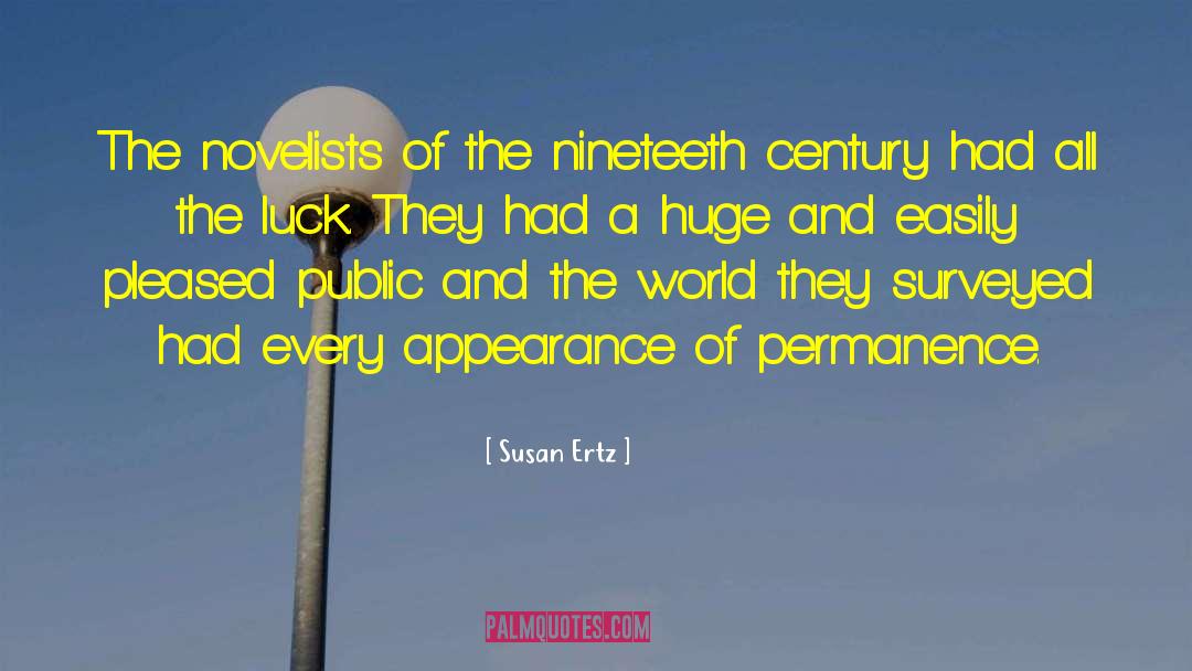 Susan Ertz Quotes: The novelists of the nineteeth