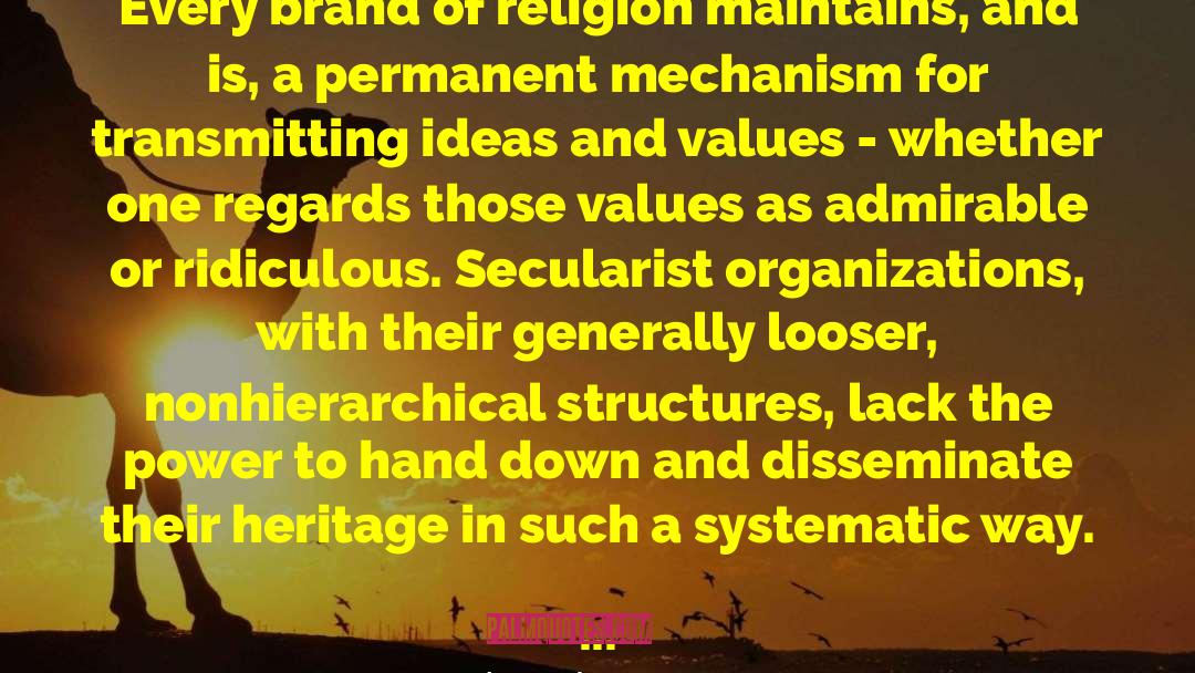 Susan Jacoby Quotes: Every brand of religion maintains,