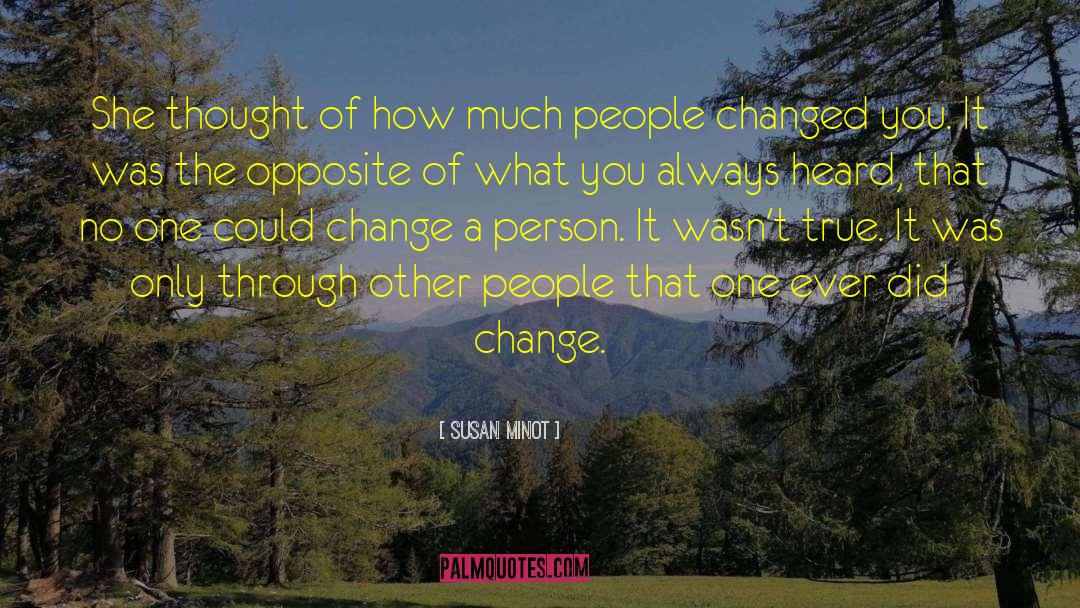 Susan Minot Quotes: She thought of how much